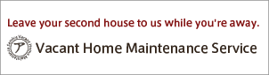 Vacant Home Maintenance Service