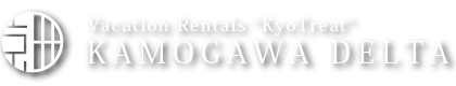 Kamogawadelta - Vacation Rentals “KyoTreat“